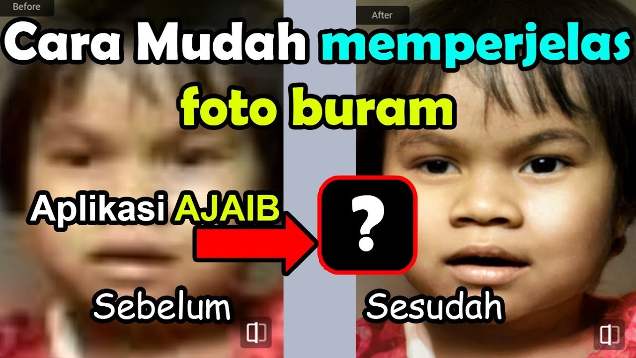 Detail Cara Memperjelas Foto Yang Buram Online Nomer 18