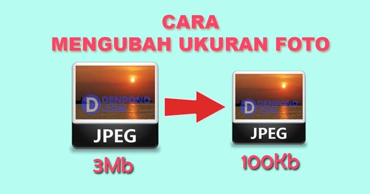 Detail Cara Memperkecil Ukuran Foto Menjadi 100 Kb Nomer 25