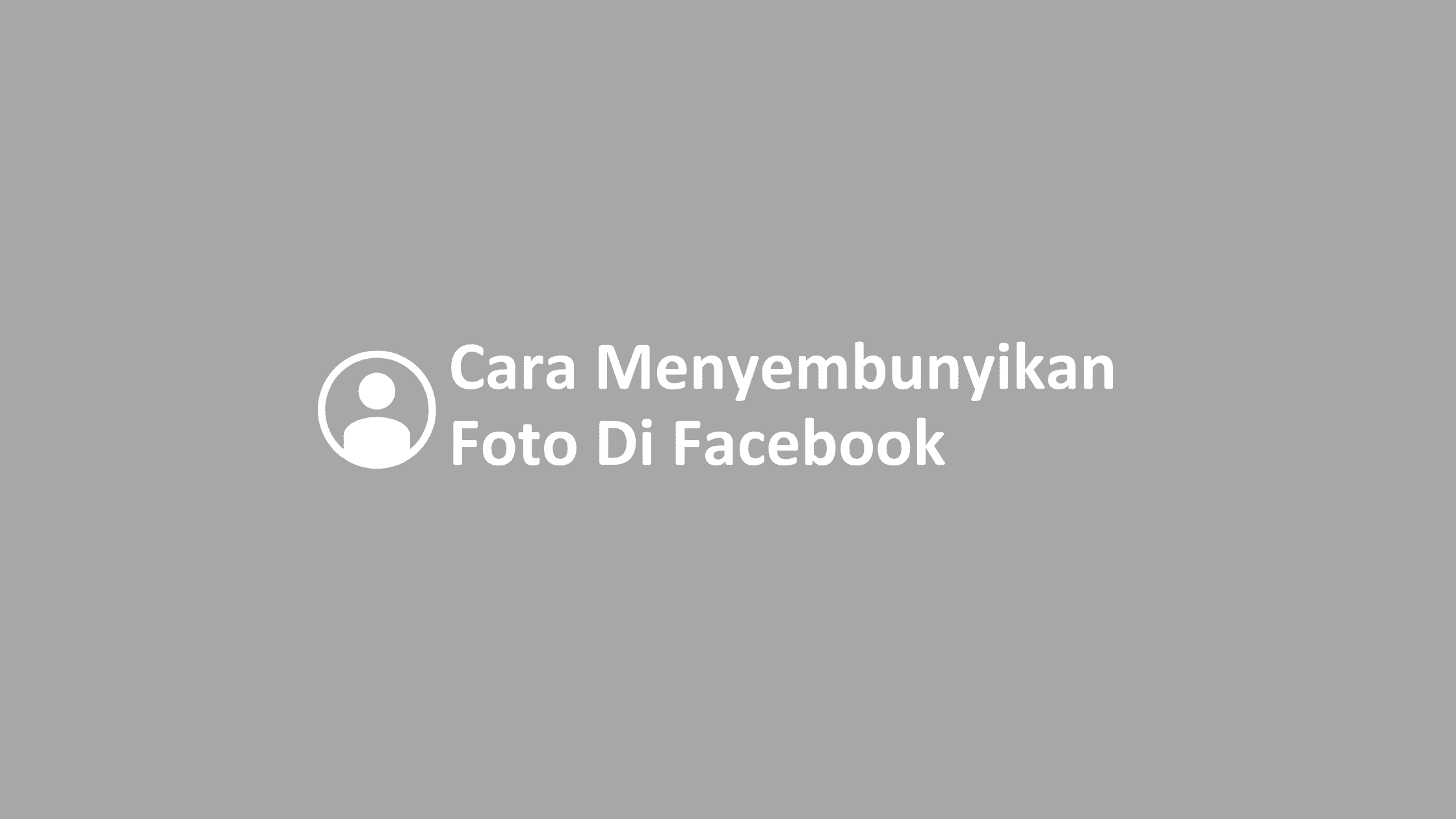 Detail Cara Memprivasi Foto Di Fb Nomer 35