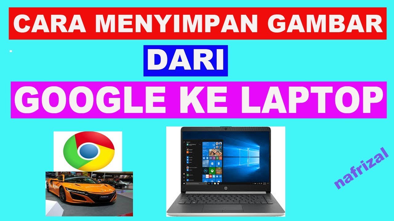 Detail Cara Mendownload Gambar Di Laptop Nomer 12