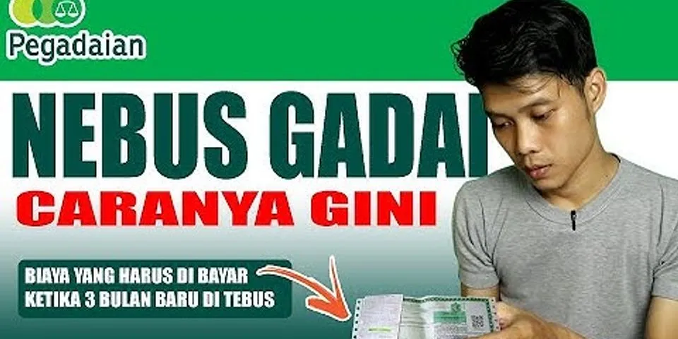 Detail Cara Menebus Emas Di Pegadaian Dengan Surat Kuasa Nomer 33