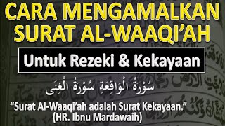 Detail Cara Mengamalkan Surat Al Waqiah Untuk Wanita Nomer 6