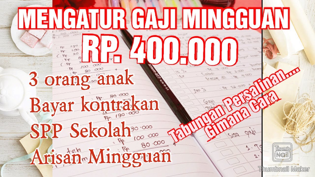 Cara Mengatur Keuangan Rumah Tangga Dengan Gaji Mingguan - KibrisPDR