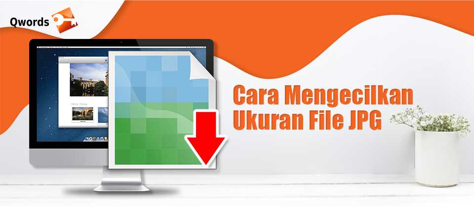 Detail Cara Mengecilkan File Foto Nomer 25