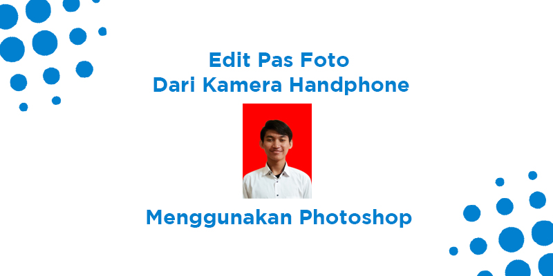 Detail Cara Mengedit Pas Foto Di Hp Nomer 35