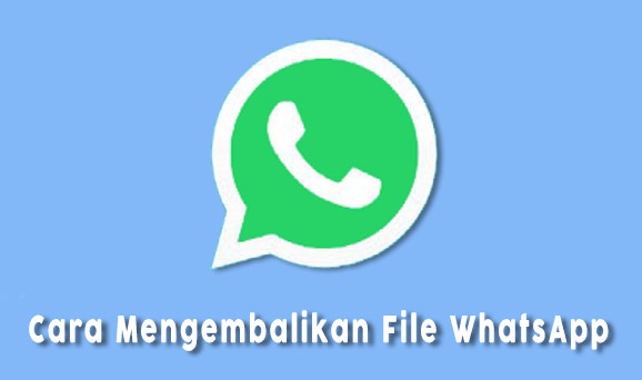 Detail Cara Mengembalikan Foto Kiriman Whatsapp Yang Terhapus Nomer 15