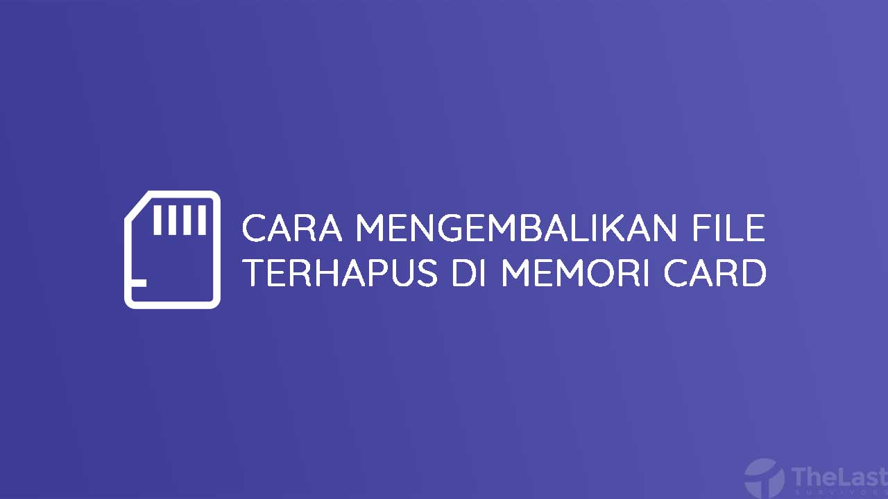 Detail Cara Mengembalikan Foto Yang Terhapus Dari Memory Card Nomer 20