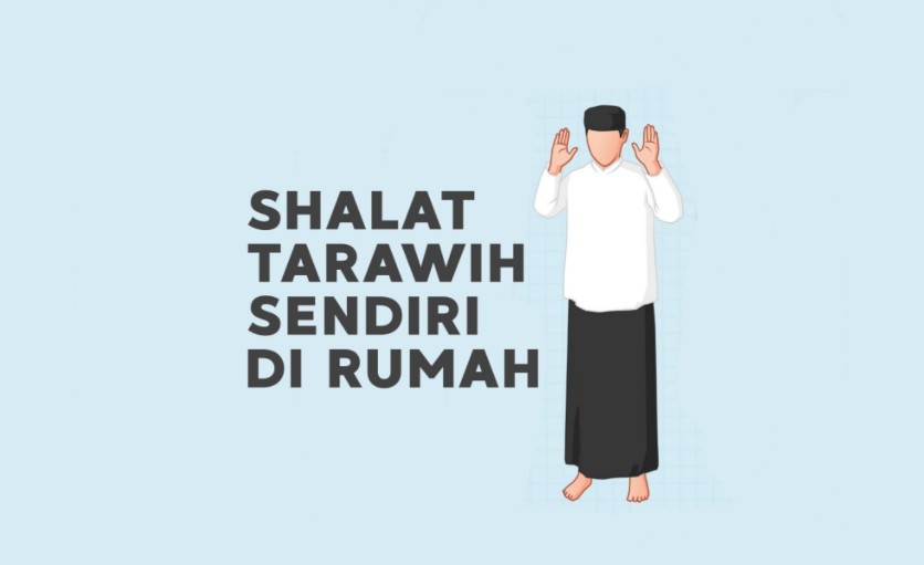 Detail Cara Mengerjakan Shalat Tarawih Di Rumah Nomer 4