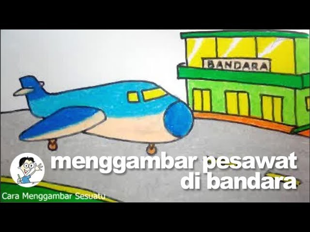 Detail Cara Menggambar Bandara Nomer 2