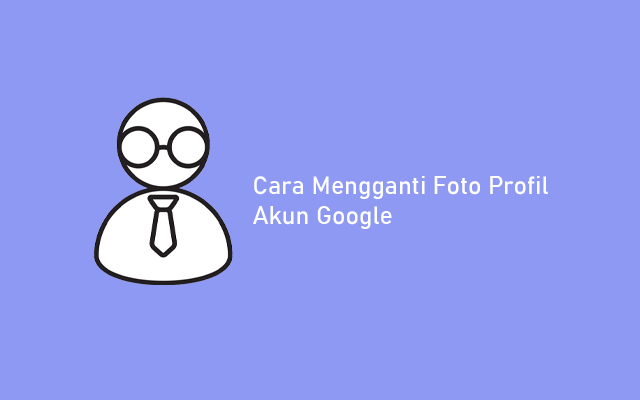 Detail Cara Mengganti Foto Profil Akun Google Nomer 18