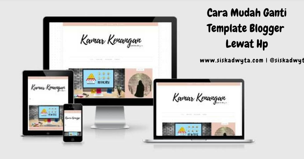 Detail Cara Mengganti Template Blog Nomer 18