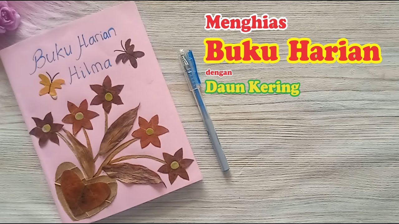 Detail Cara Menghias Buku Diary Nomer 15