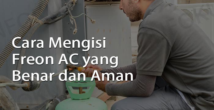 Detail Cara Mengisi Freon Ac Rumah Nomer 41