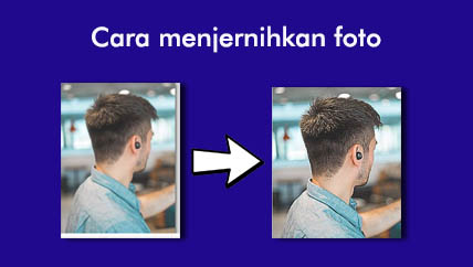 Detail Cara Menjernihkan Foto Nomer 41