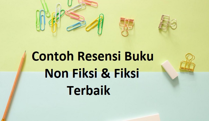 Detail Cara Menulis Resensi Buku Pengetahuan Nomer 30