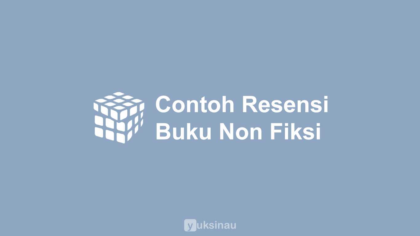 Detail Cara Menulis Resensi Buku Pengetahuan Nomer 43