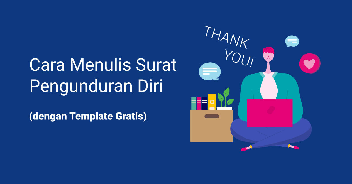 Detail Cara Menulis Surat Pengunduran Diri Nomer 32