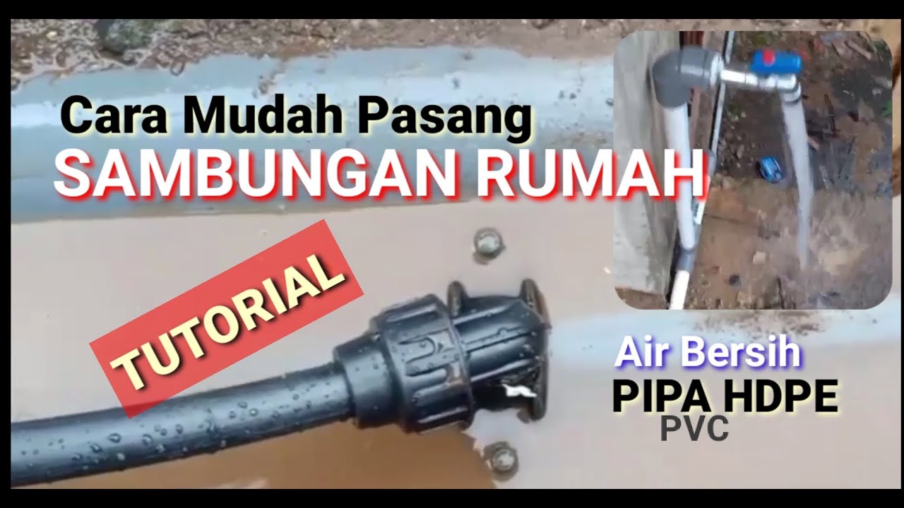 Cara Menyambung Pipa Pdam Ke Rumah - KibrisPDR