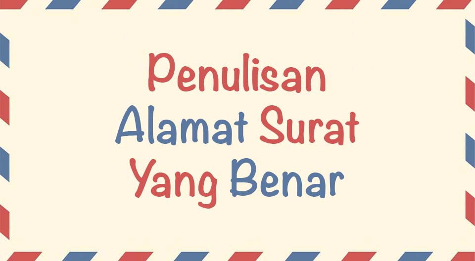 Detail Cara Penulisan Kop Surat Yang Benar Nomer 36