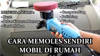 Detail Cara Salon Mobil Sendiri Di Rumah Nomer 8