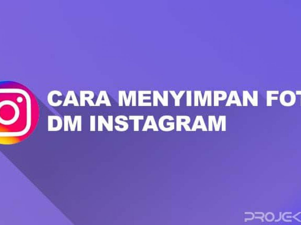 Detail Cara Simpan Foto Di Dm Instagram Nomer 26