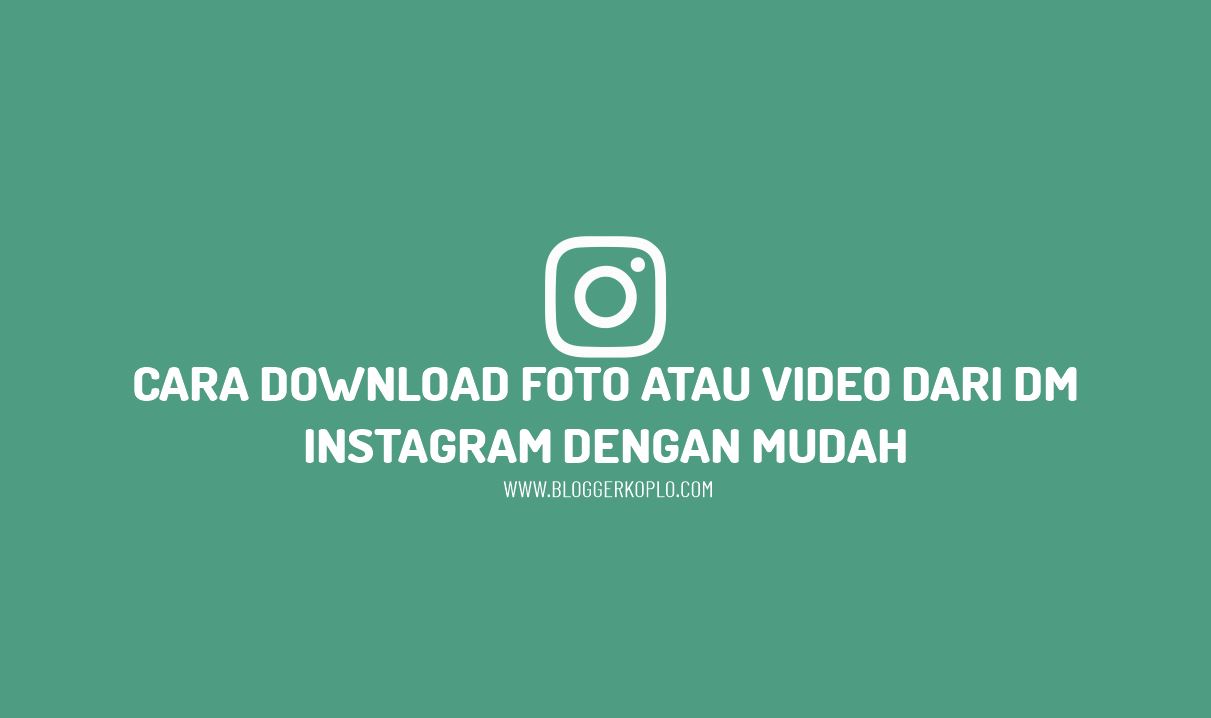 Detail Cara Simpan Foto Di Dm Instagram Nomer 58