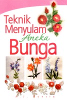 Detail Cara Teknik Menyulam Aneka Bunga Nomer 3