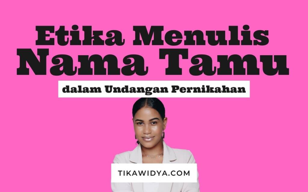 Download Cara Tulis Nama Di Undangan Nomer 21