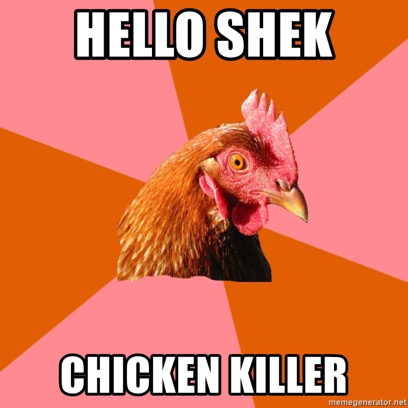 Detail Chicken Killer Meme Nomer 8