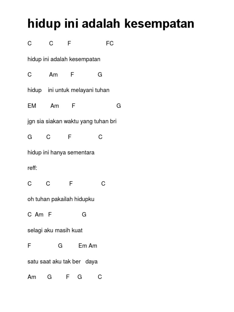 Detail Chord Gitar Hidup Ini Adalah Kesempatan Nomer 3