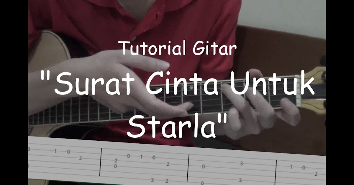 Detail Chord Gitar Surat Cinta Untuk Starla Chordtela Nomer 15