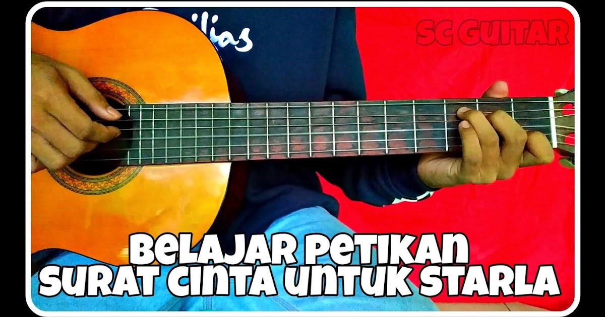 Detail Chord Surat Cinta Untuk Starla Chordtela Nomer 31