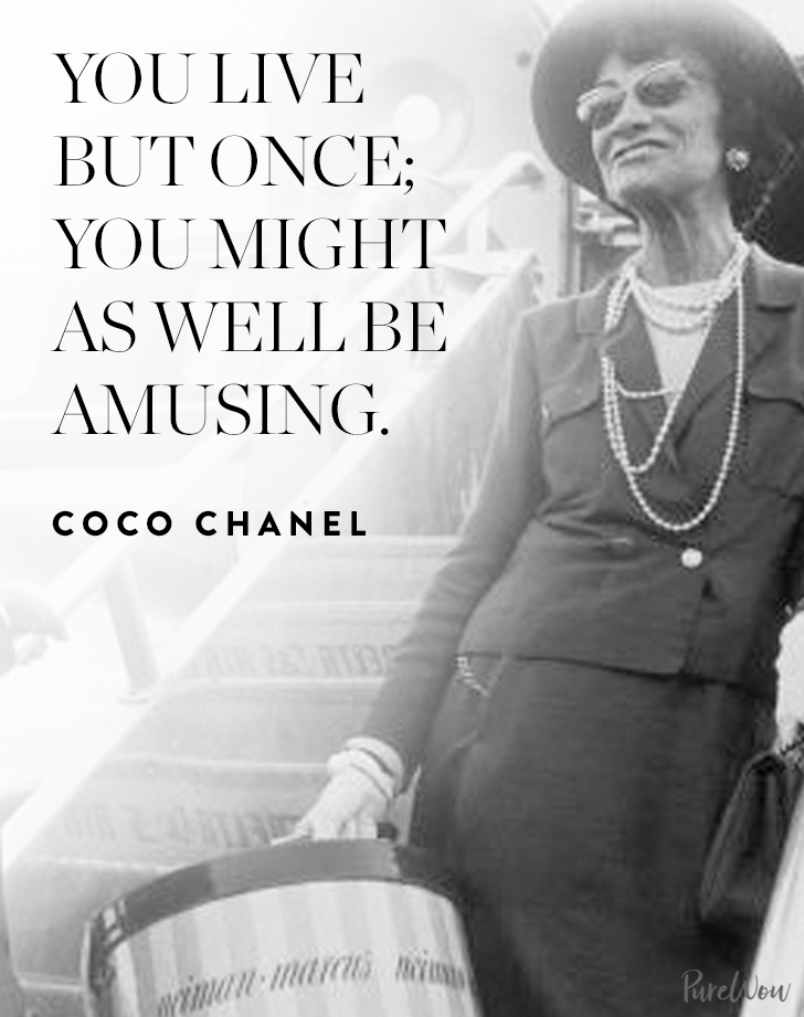 Detail Coco Chanel Quotes Dan Artinya Nomer 26