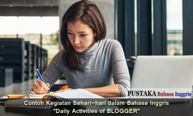 Detail Contoh Aktivitas Sehari Hari Dalam Bahasa Inggris Nomer 26