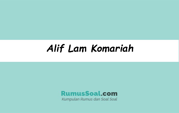 Detail Contoh Alif Lam Qomariah Beserta Surat Dan Ayat Nomer 31