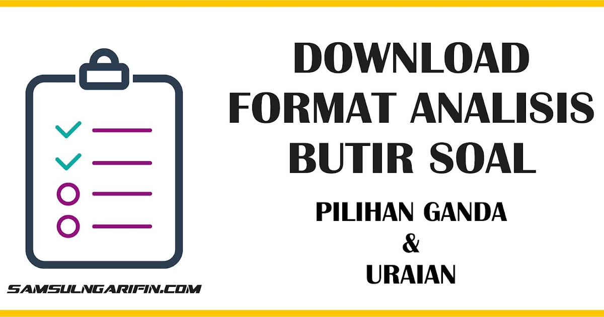 Detail Contoh Analisis Butir Soal Ulangan Harian Nomer 29