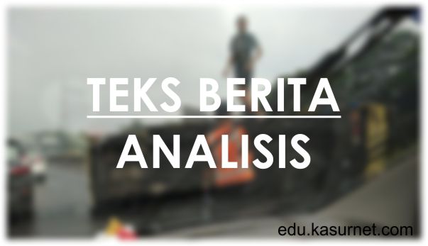 Detail Contoh Analisis Teks Nomer 11