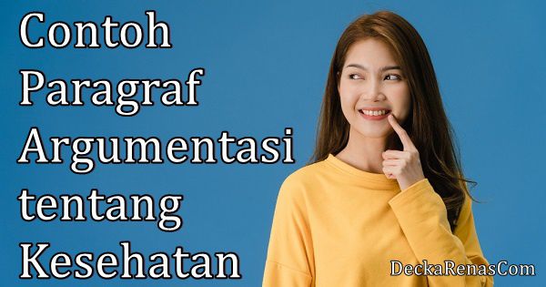 Detail Contoh Artikel Argumentasi Nomer 18