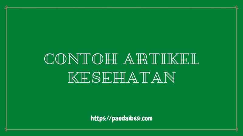 Detail Contoh Artikel Kesehatan Nomer 34