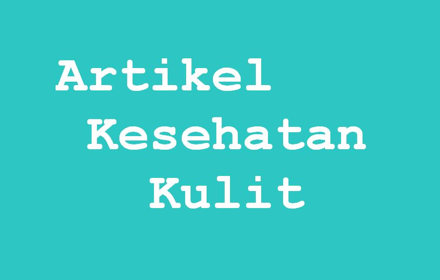 Detail Contoh Artikel Kesehatan Nomer 38