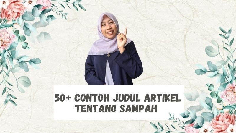 Detail Contoh Artikel Tentang Sampah Nomer 15