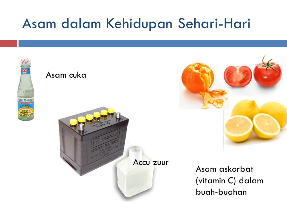 Detail Contoh Asam Dalam Kehidupan Sehari Hari Nomer 5