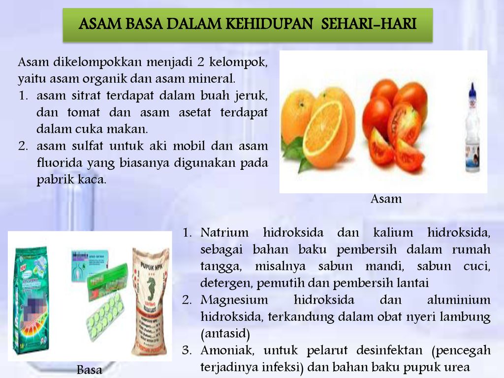 Detail Contoh Asam Dan Basa Dalam Kehidupan Sehari Hari Nomer 4