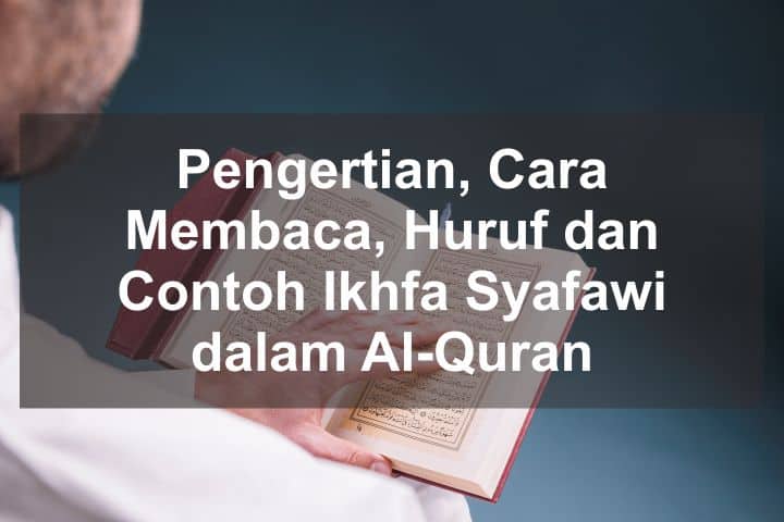 Detail Contoh Bacaan Ikhfa Beserta Suratnya Nomer 43