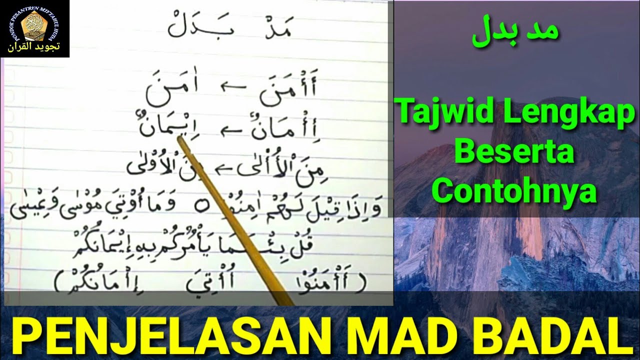 Detail Contoh Bacaan Mad Badal Beserta Surat Dan Ayatnya Nomer 14