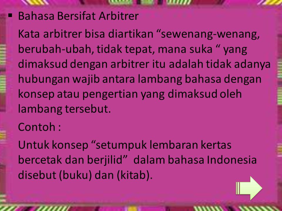 Contoh Bahasa Bersifat Arbitrer - KibrisPDR