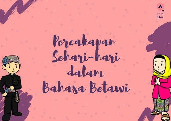 Detail Contoh Bahasa Betawi Nomer 17