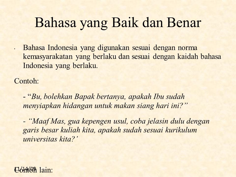 Detail Contoh Bahasa Indonesia Yang Baik Nomer 3