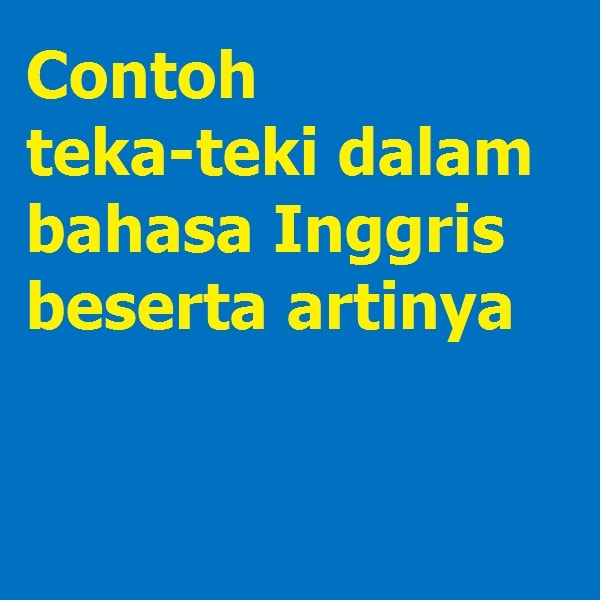 Detail Contoh Bahasa Inggris Dan Artinya Nomer 13