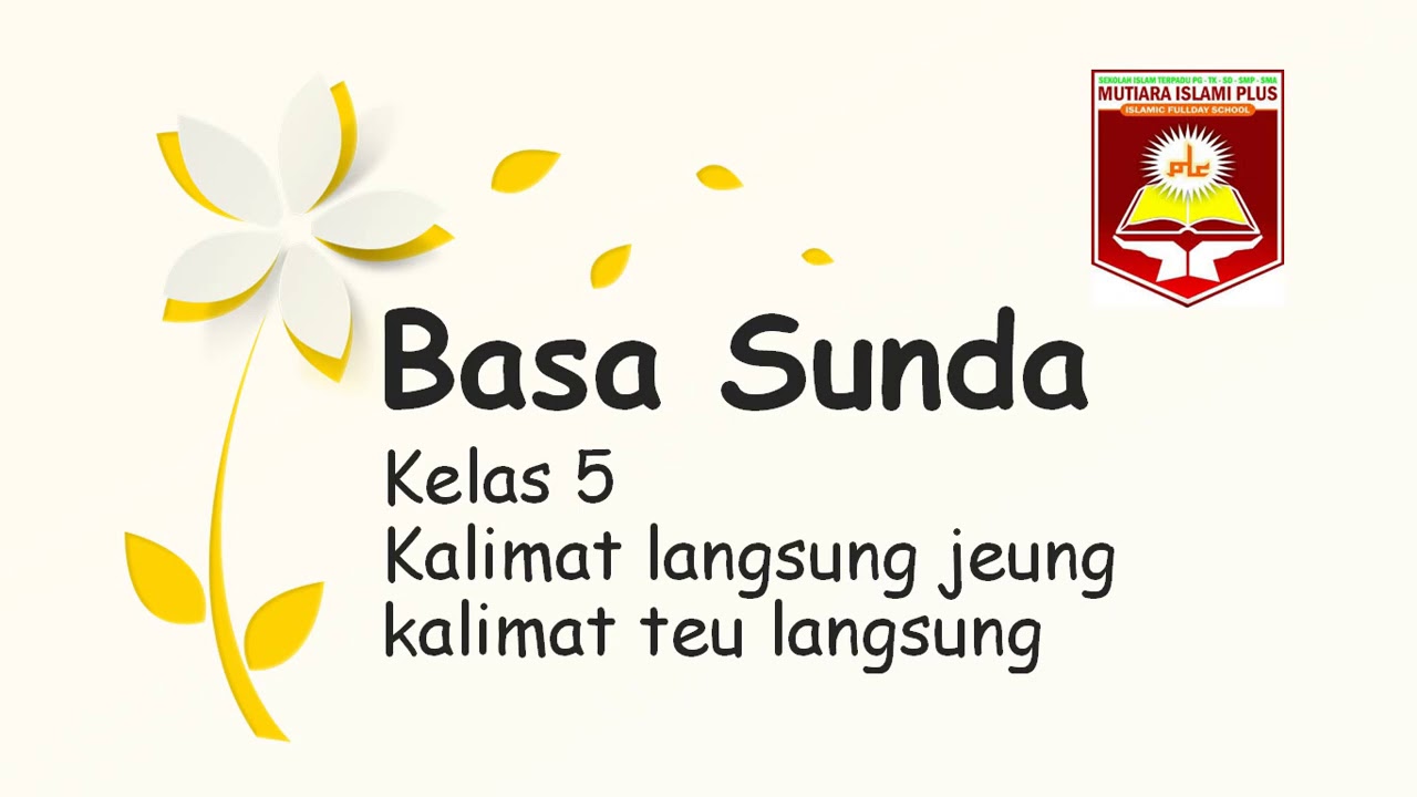 Detail Contoh Bahasan Bahasa Sunda Nomer 36